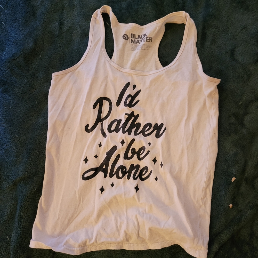 ⭐️"I'd Rather Be Alone" Tank Top